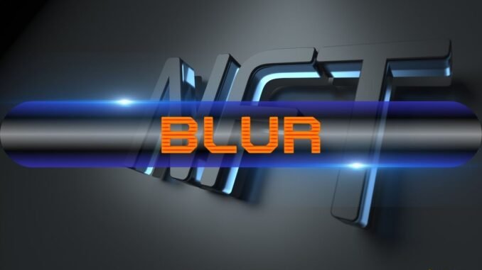 Blur Maintains Lead in NFT Marketplace, Clocks $1.5 Billion in Blur Maintains Lead in NFT Marketplace, Clocks $1.5 Billion in Q1 Volume