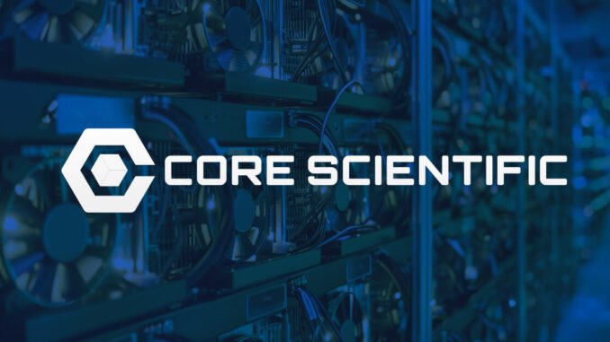 Core Scientific upholds deal with CoreWeave amid rejecting $1 billion ‘unsolicited’ buyout