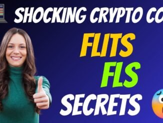 Shocking Flits Coin FLS Secrets | Cryptocurrency Crypto Token Facts | CryptoWinner1