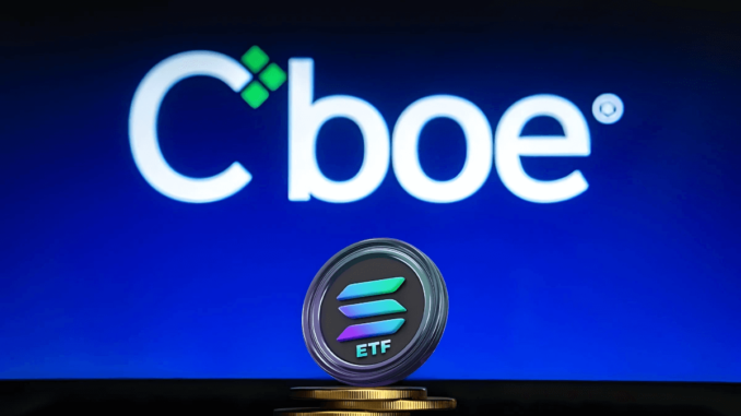 Solana ETF Plan Officially Confirmed by Cboe SEC Filing Solana ETF Plan Officially Confirmed by Cboe SEC Filing
