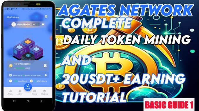 AGATES MINING PROJECT - Register and Earn 20USDT+ for Free | Basic Video Guide 1.