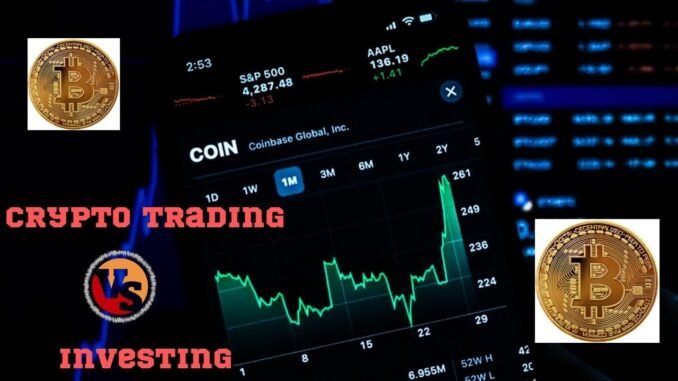 Crypto Trading vs. Investing: A Beginner's Guide to Profits in the Digital World