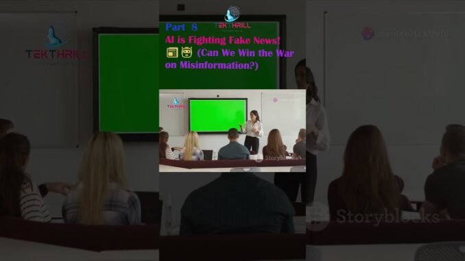 AI is Fighting Fake News! 📰🤖 (Can We Win the War on Misinformation?) PART 8 #ai #technology #youtube