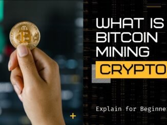 What is Bitcoin Mining for Beginners  Short and Simple