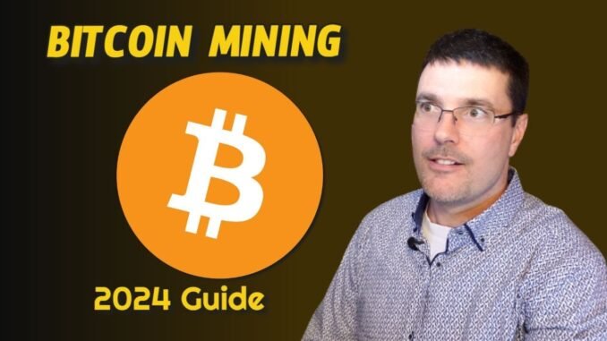 Bitcoin Mining Explained for Beginners | The Complete Guide for 2024