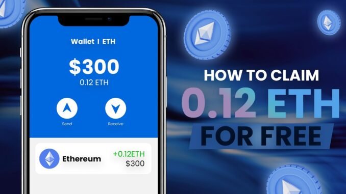 Claim 0.12 Free Ethereum in Just Few Clicks! (Earn 0.12 FREE ETH)