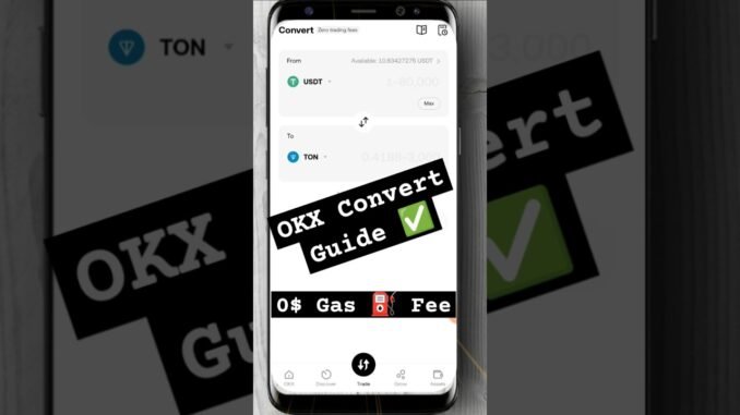 OKX USDT Convert to TON Guide : How to Convert Any Crypto to Another Crypto Coin in OKX || OKX Swap