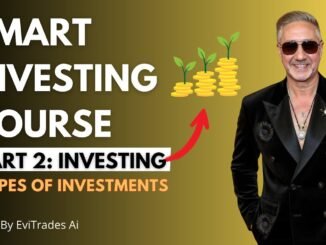 Types of Investments for Beginners | EViTrades Ai