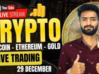 Live Crypto and forex Trading | Bitcoin Live Trading | Gold Live Trading | 29 December 2024 🤑