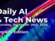 Daily AI & Tech News for Thursday December 26th, 2024