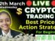 🔴CRYPTO Live trading 12 March Scalping Strategy for beginners #crypto #livetrading bitcoin #bitcoin