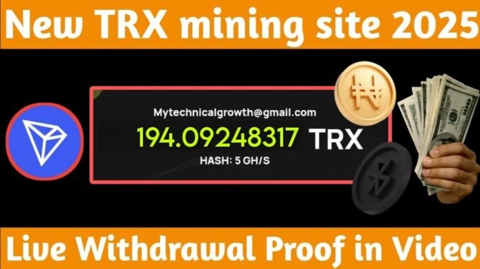 Free trx mining website | Free crypto mining website | Free trx earning site today