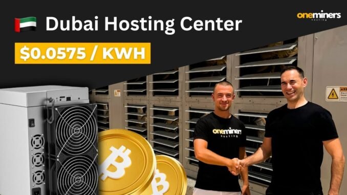 🇦🇪 OneMiners DUBAI HOSTING CENTER - Asic Crypto Mining