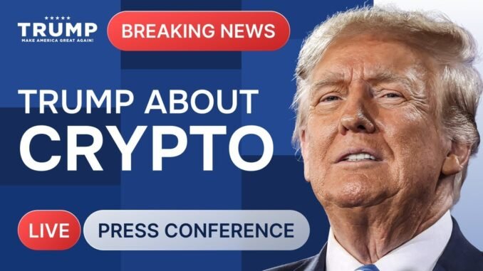 BREAKING: Trump Unveils Bold Crypto Plan – Could Reshape Bitcoin & Blockchain in the U.S.!