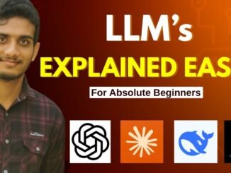 LLMs Explained with Real Examples – Quick AI Guide by Harshith Varma