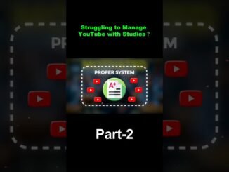 ( Part - 2 ) Struggling to Manage YouTube with Studies?  #ai #guide #tips #motivation
