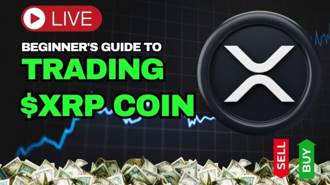 XRP Trading for Beginners (LIVE) - Your First Steps to Crypto Profit