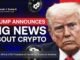 LIVE: Trump Announce Important News About Crypto! This Speech Will Change the Crypto Industry