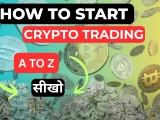 How to Start Crypto Trading ( Beginners Guide Step by Step )