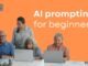 ai prompting for beginners - prompting llms 101