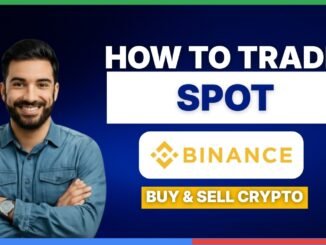How to trade spot on binance buy and sell crypto [FULL GUIDE]