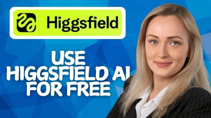 How To Use Higgsfield AI For Free 2026!