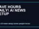 Save Hours Daily With This AI News Setup