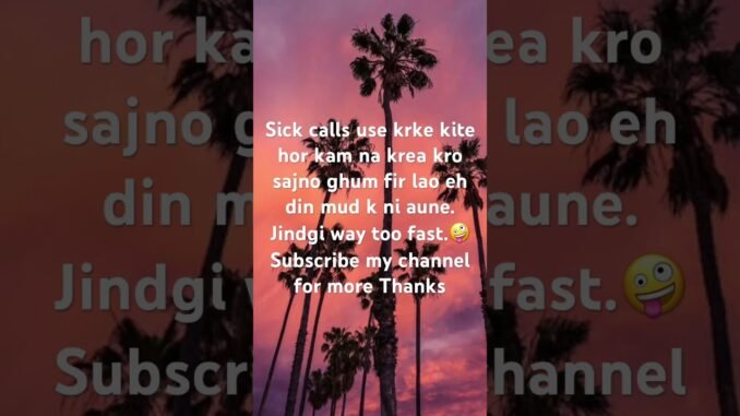 Sick calls 🤪 #punjabisong #motivation #punjabi #love #life #ai #news #punjabimusic #punjabi#news
