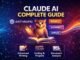 How to Use Claude AI — The Complete Guide to the AI That Actually Thinks