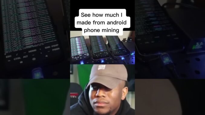 Android phone mining tutorial