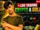 Live Gold, Crypto & Forex Trading | Zero To Advanced For Beginners | Live Stream Day 3