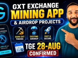 🔴 LIVE: GXT Exchange Mining App | TGE Confirmed 28 Aug | Airdrop Guide