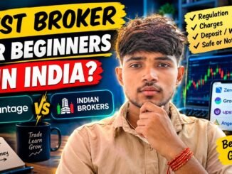 Best Broker for Beginners in India? Vantage vs Indian Brokers  #trending @cryptoburnervivek