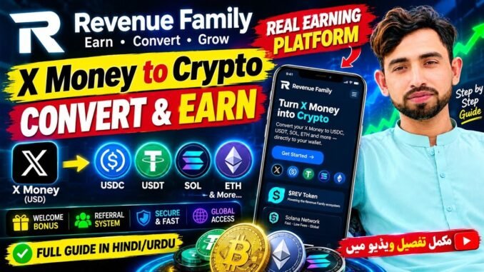 Revenue Family Full Guide | X Money to Crypto | $REV Token | Urdu/Hindi